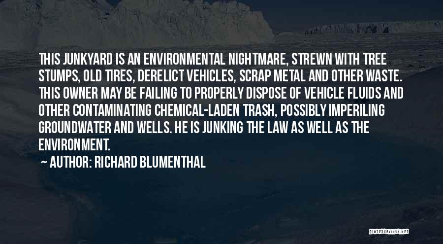 Blumenthal Quotes By Richard Blumenthal