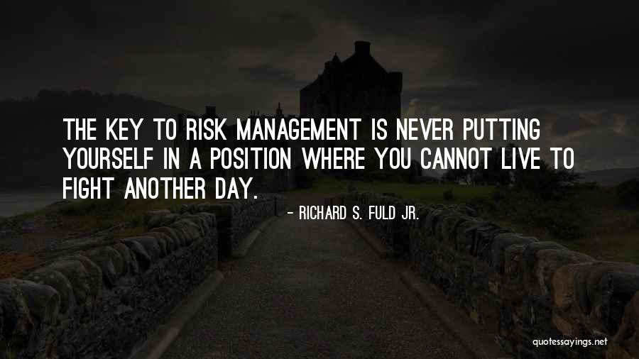 Blumes Tracy Quotes By Richard S. Fuld Jr. Blumes Tracy Quotes By Richard S. Fuld Jr.