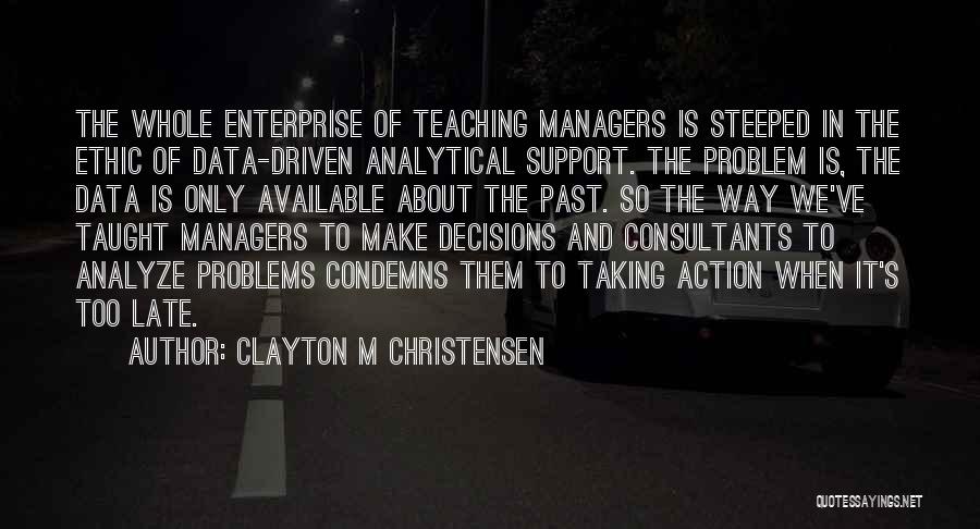 Blumin Quotes By Clayton M Christensen