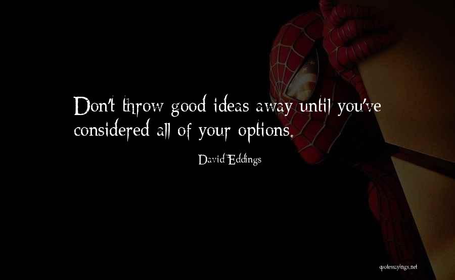 Blumine Health Quotes By David Eddings