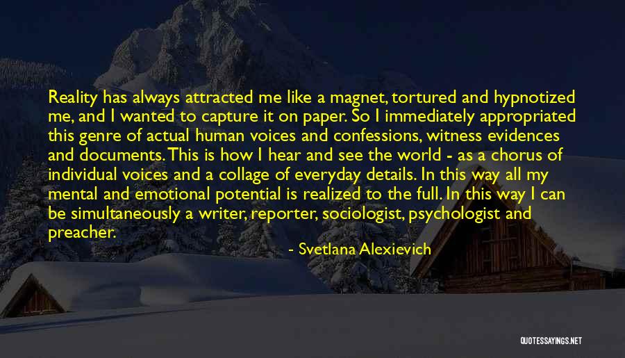 Blunderbuss Kit Quotes By Svetlana Alexievich Blunderbuss Kit Quotes By Svetlana Alexievich