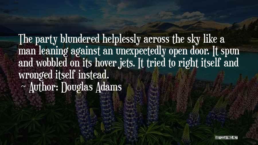 Blundered Quotes By Douglas Adams