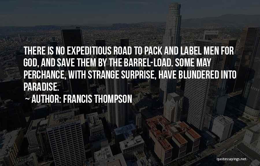 Blundered Quotes By Francis Thompson