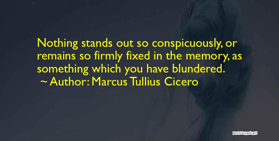 Blundered Quotes By Marcus Tullius Cicero