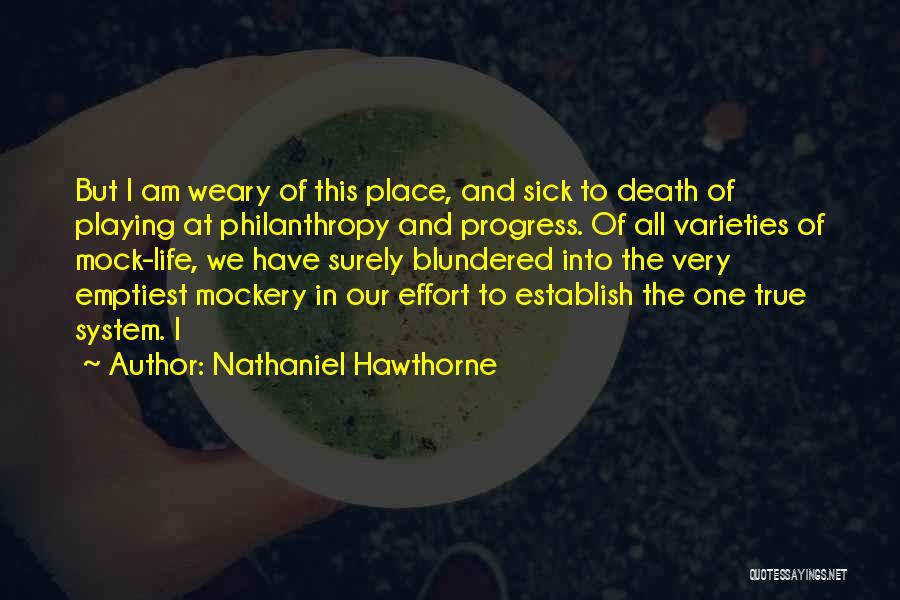 Blundered Quotes By Nathaniel Hawthorne