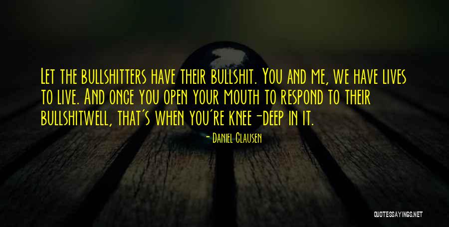 Blunderer In A Sentence Quotes By Daniel Clausen Blunderer In A Sentence Quotes By Daniel Clausen