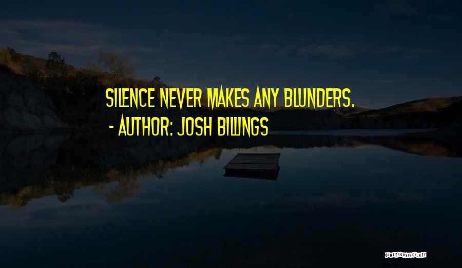 Blunders Quotes By Josh Billings