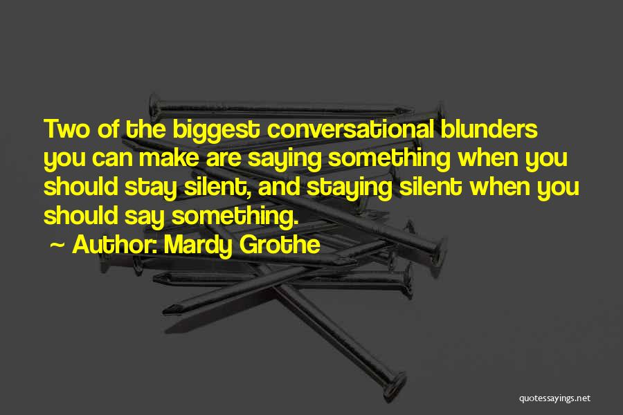 Blunders Quotes By Mardy Grothe