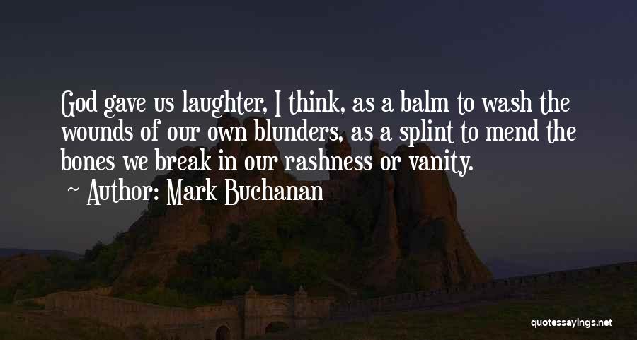 Blunders Quotes By Mark Buchanan