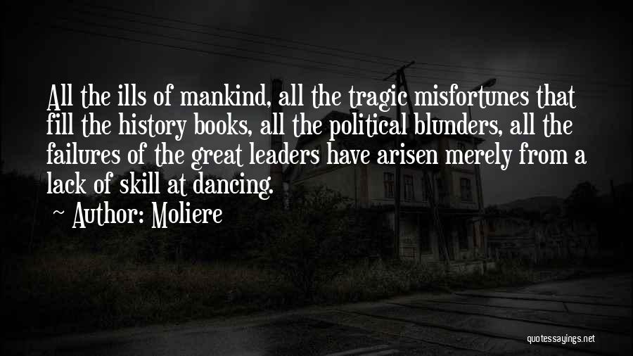 Blunders Quotes By Moliere
