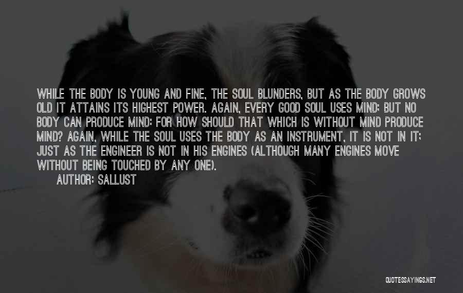 Blunders Quotes By Sallust