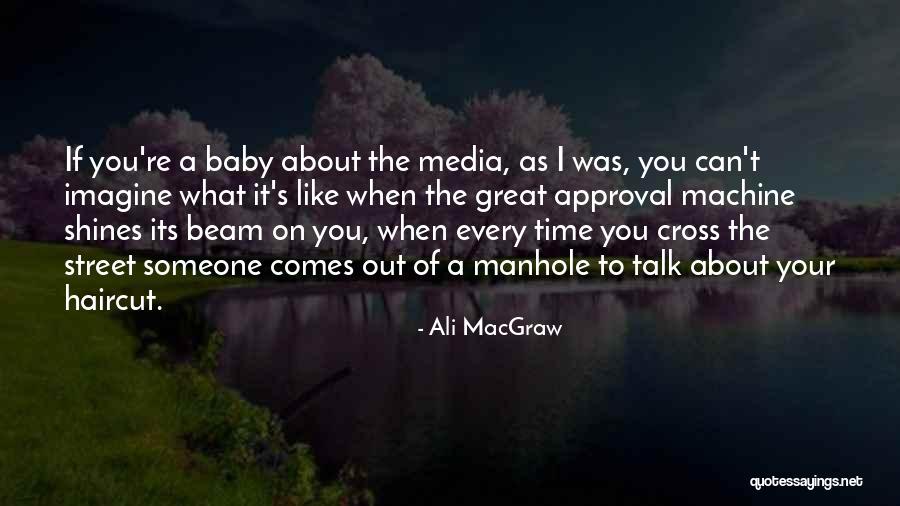 Blundstone Shoes Quotes By Ali MacGraw Blundstone Shoes Quotes By Ali MacGraw