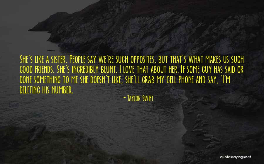Blunt Friends Quotes By Taylor Swift Blunt Friends Quotes By Taylor Swift