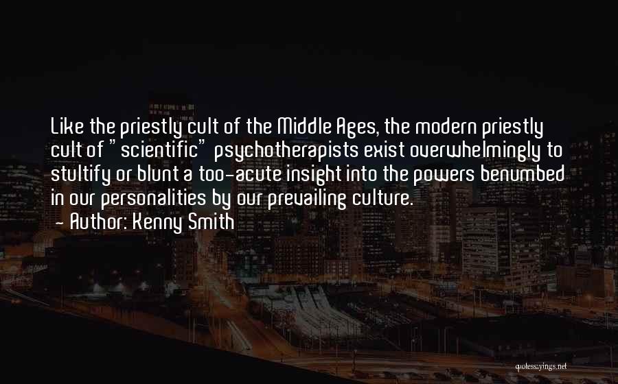 Blunt Quotes By Kenny Smith