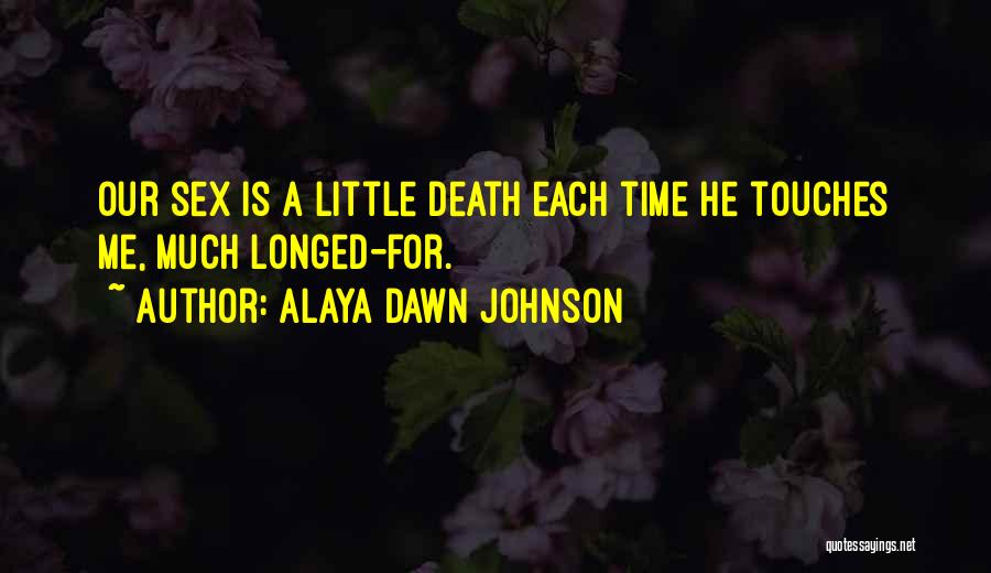 Blunted Gingiva Quotes By Alaya Dawn Johnson