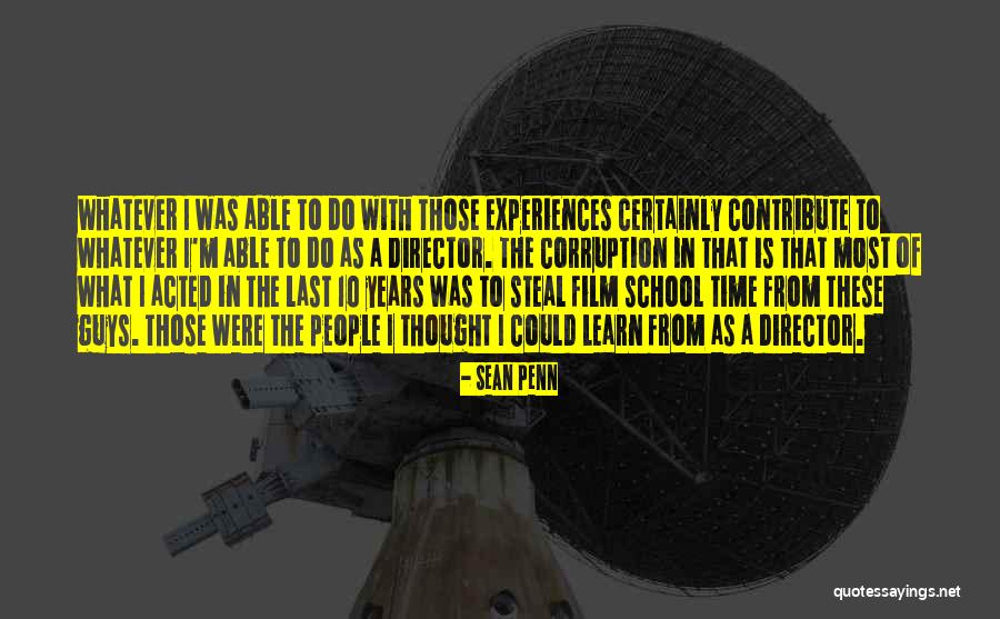 Blunting Of Calyces Quotes By Sean Penn Blunting Of Calyces Quotes By Sean Penn