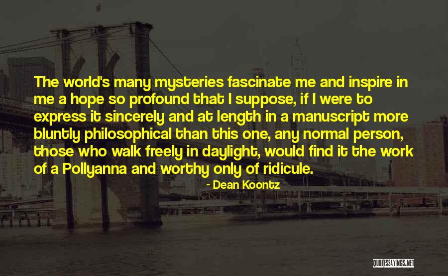 Bluntly Quotes By Dean Koontz Bluntly Quotes By Dean Koontz