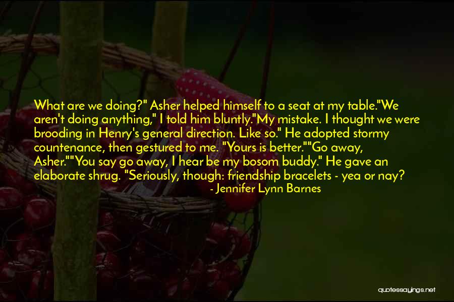 Bluntly Quotes By Jennifer Lynn Barnes Bluntly Quotes By Jennifer Lynn Barnes