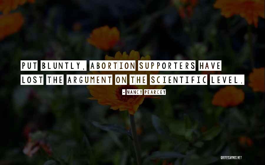 Bluntly Quotes By Nancy Pearcey
