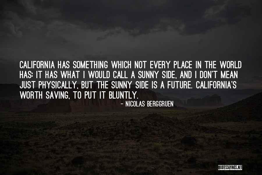 Bluntly Quotes By Nicolas Berggruen Bluntly Quotes By Nicolas Berggruen