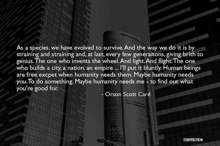 Bluntly Quotes By Orson Scott Card Bluntly Quotes By Orson Scott Card