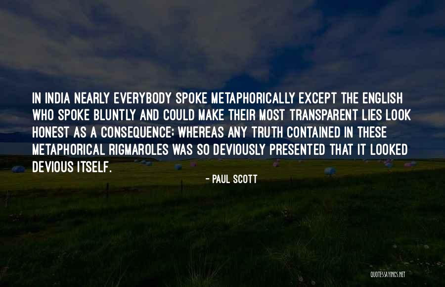 Bluntly Quotes By Paul Scott Bluntly Quotes By Paul Scott