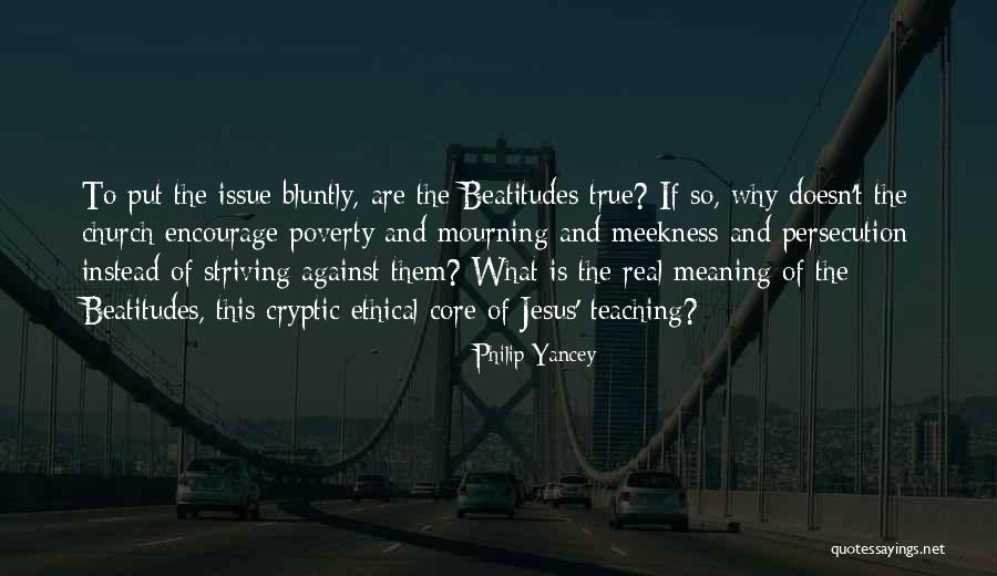 Bluntly Quotes By Philip Yancey Bluntly Quotes By Philip Yancey