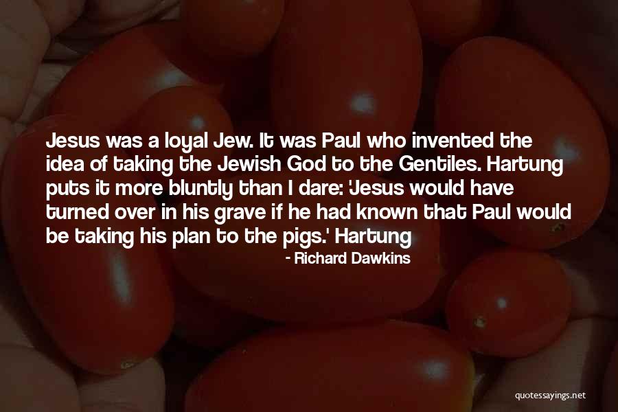 Bluntly Quotes By Richard Dawkins Bluntly Quotes By Richard Dawkins