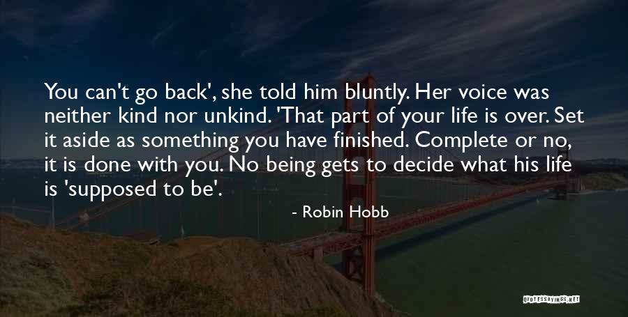 Bluntly Quotes By Robin Hobb Bluntly Quotes By Robin Hobb