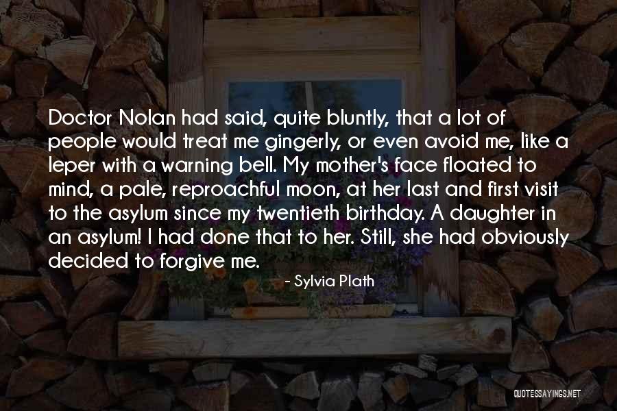 Bluntly Quotes By Sylvia Plath Bluntly Quotes By Sylvia Plath