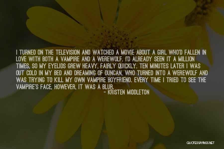 Blur Face Quotes By Kristen Middleton