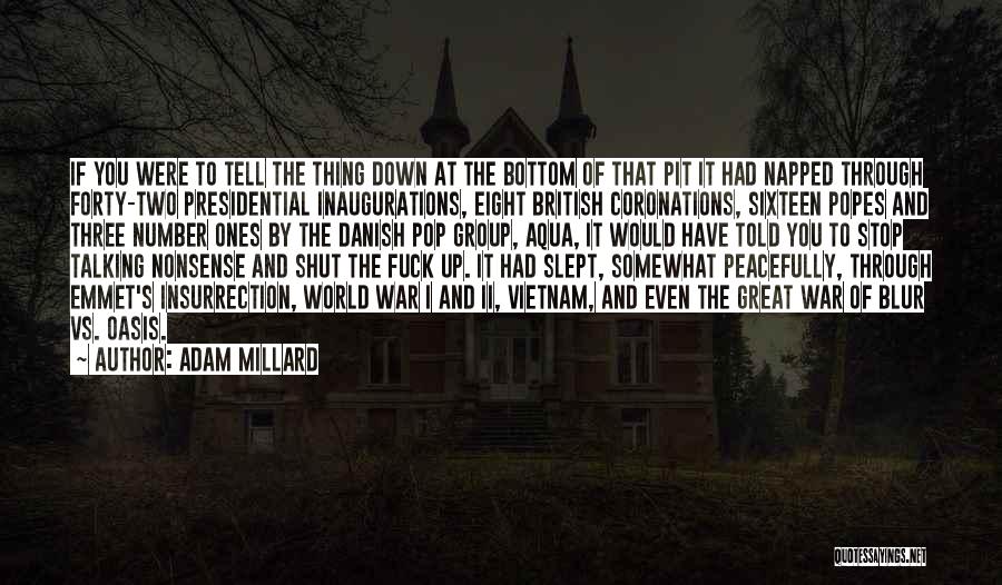 Blur Vs Oasis Quotes By Adam Millard
