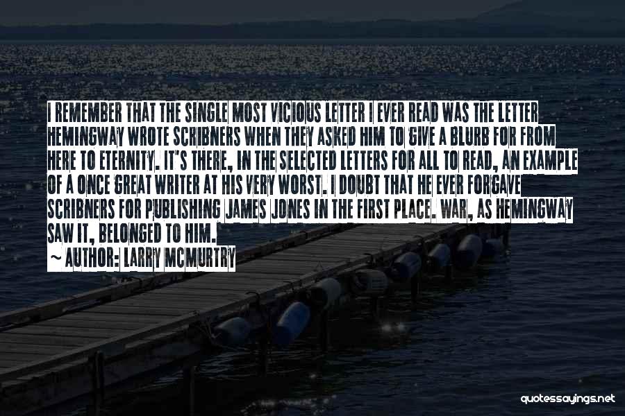 Blurb Quotes By Larry McMurtry