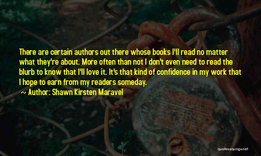 Blurb Quotes By Shawn Kirsten Maravel