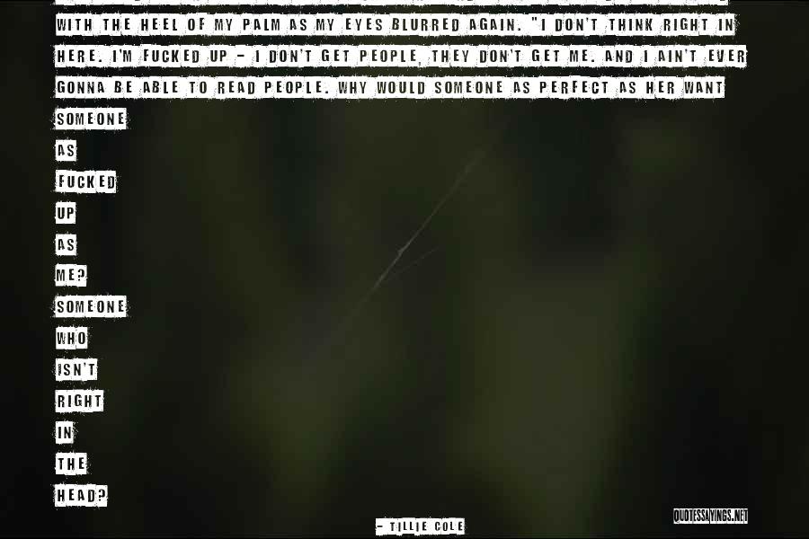 Blurred Eyes Quotes By Tillie Cole Blurred Eyes Quotes By Tillie Cole