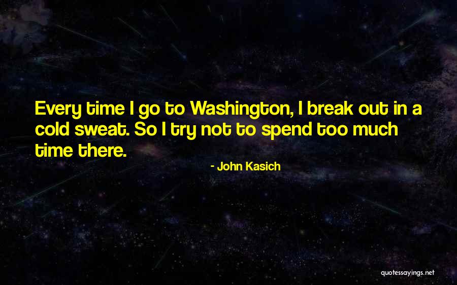 Blurriness In Peripheral Vision Quotes By John Kasich Blurriness In Peripheral Vision Quotes By John Kasich
