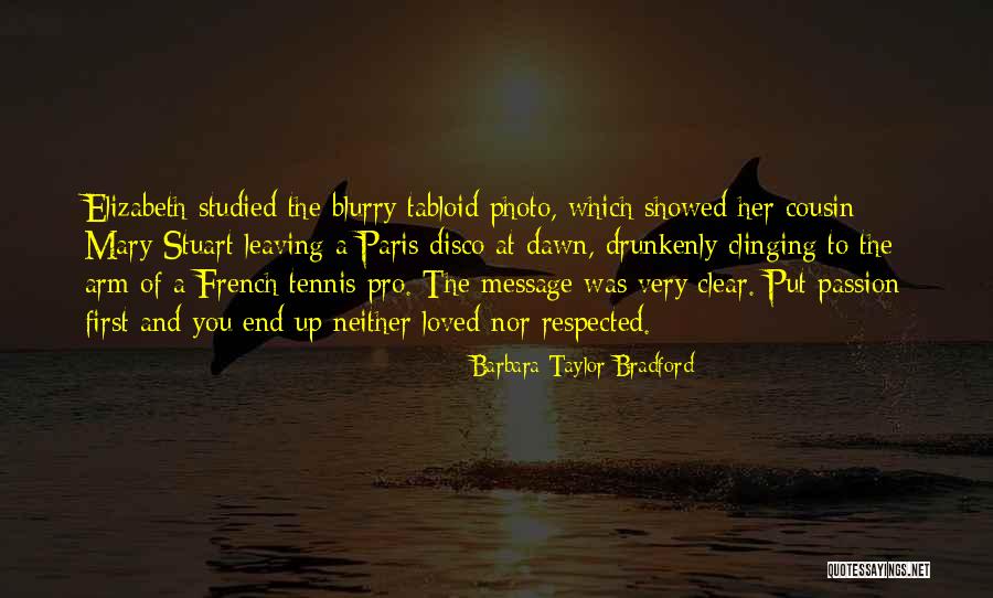 Blurry Photo Quotes By Barbara Taylor Bradford Blurry Photo Quotes By Barbara Taylor Bradford