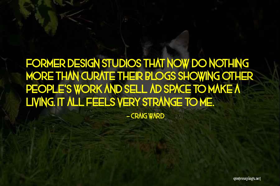 Blurryness Quotes By Craig Ward Blurryness Quotes By Craig Ward