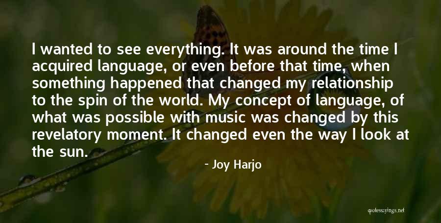Blurryness Quotes By Joy Harjo Blurryness Quotes By Joy Harjo