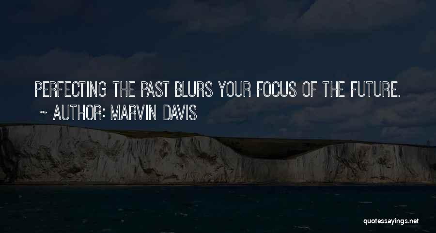 Blurs Quotes By Marvin Davis