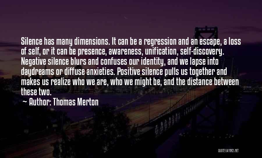 Blurs Quotes By Thomas Merton