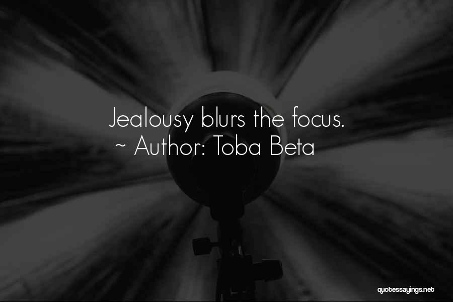 Blurs Quotes By Toba Beta