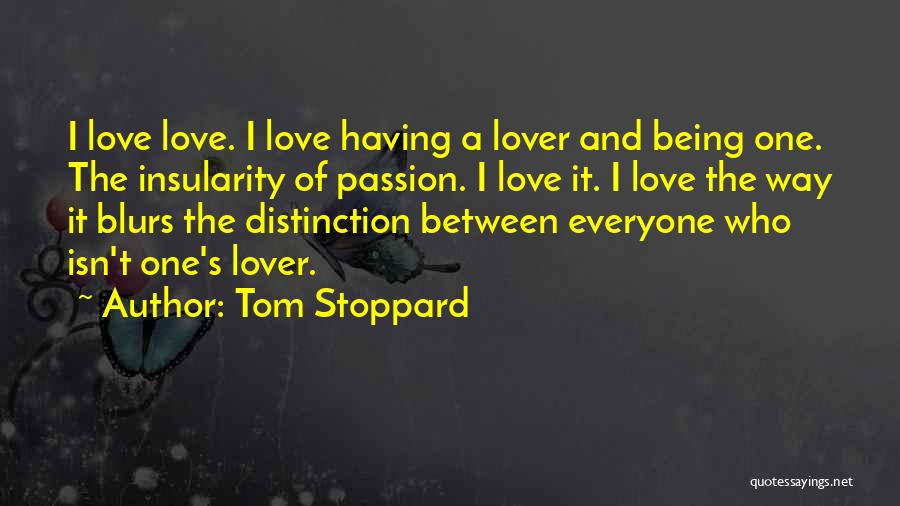 Blurs Quotes By Tom Stoppard