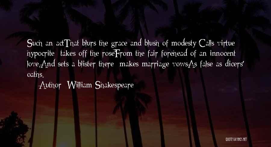 Blurs Quotes By William Shakespeare