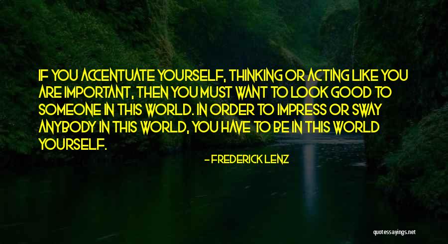 Blusher Veil Quotes By Frederick Lenz Blusher Veil Quotes By Frederick Lenz