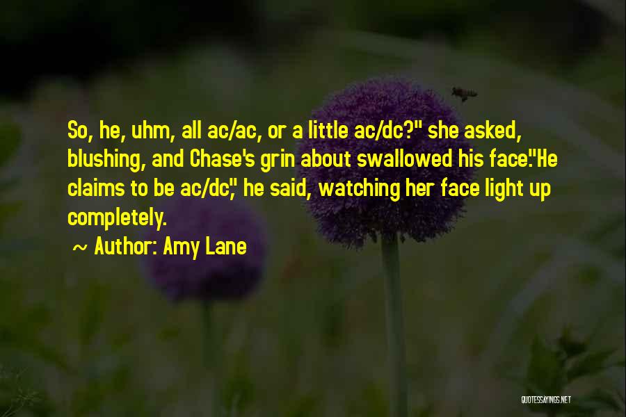 Blushing Face Quotes By Amy Lane