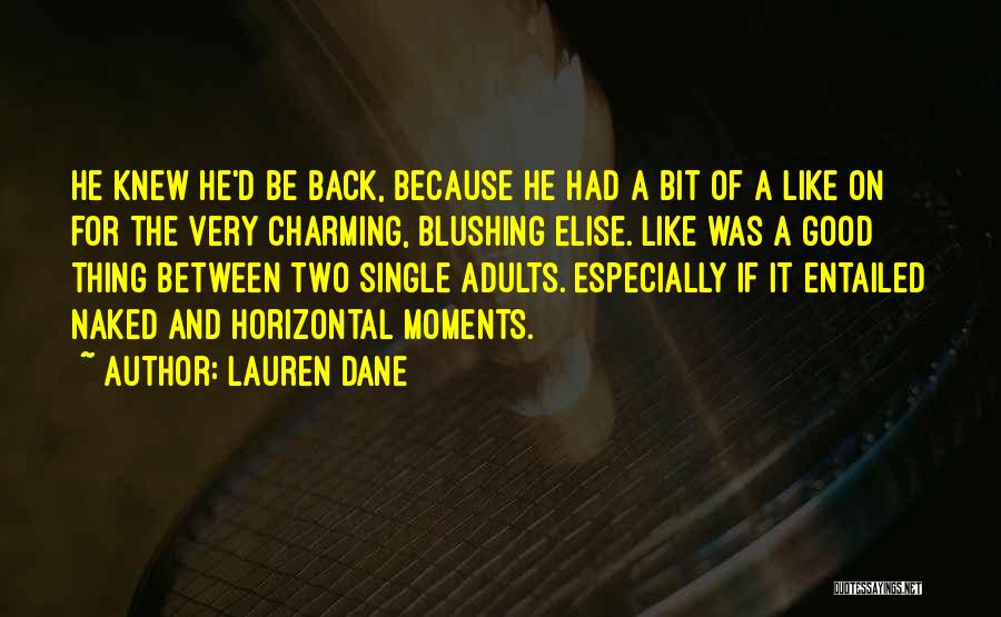 Blushing Like Quotes By Lauren Dane