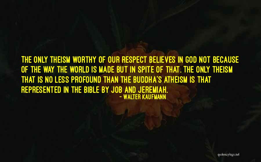 Blushweaver Quotes By Walter Kaufmann Blushweaver Quotes By Walter Kaufmann