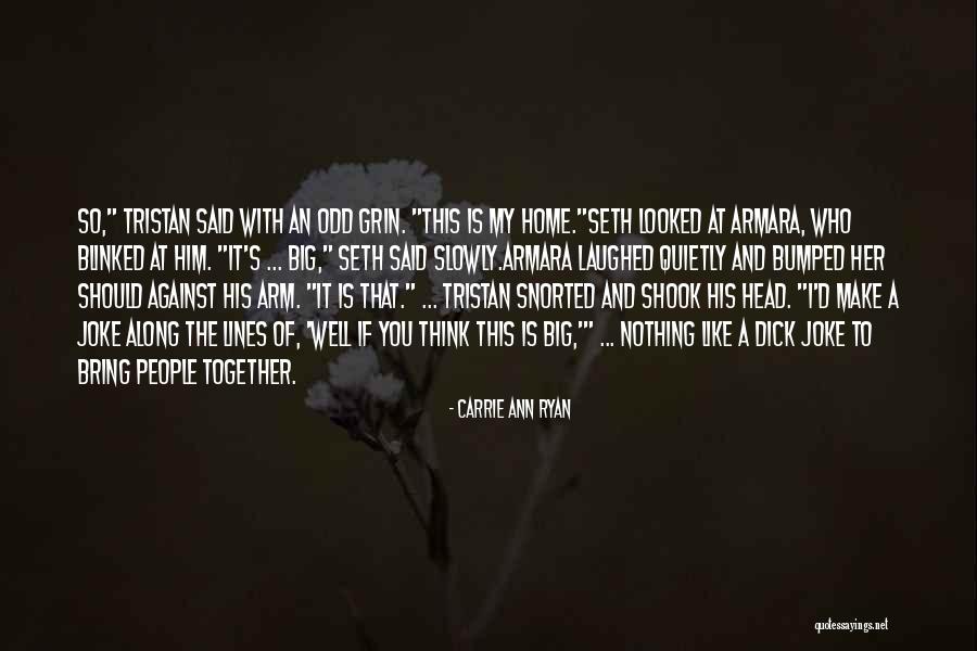 Blushy Face Quotes By Carrie Ann Ryan Blushy Face Quotes By Carrie Ann Ryan