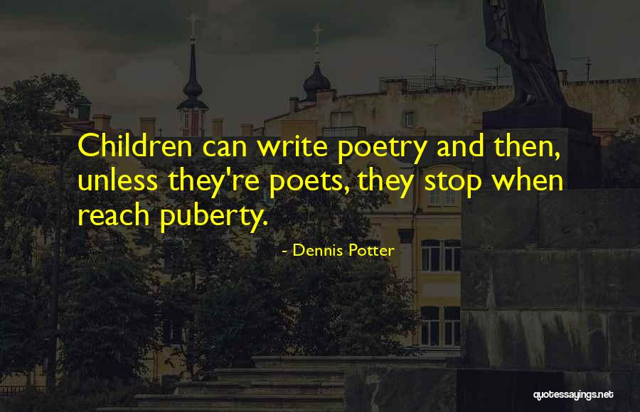 Blushy Silk Quotes By Dennis Potter Blushy Silk Quotes By Dennis Potter